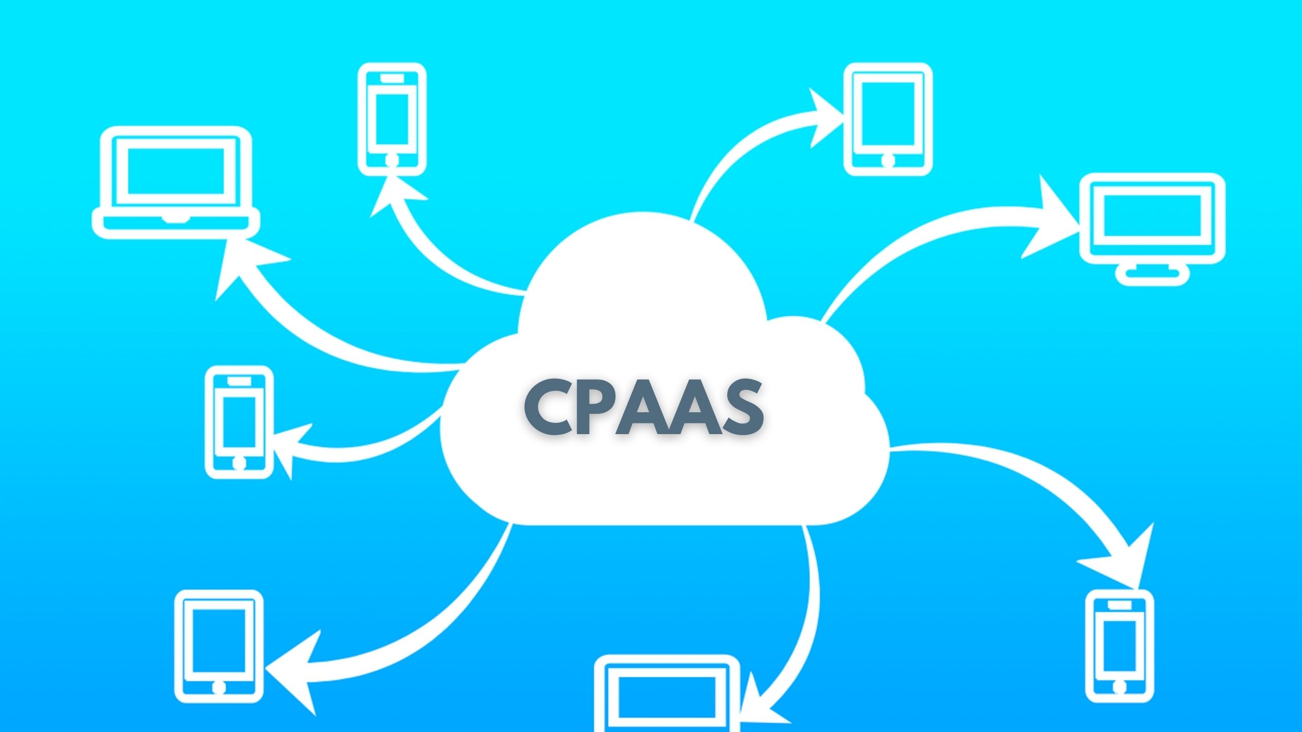 CPAAS communication platform