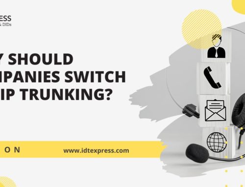 Why should Companies switch to SIP Trunking?