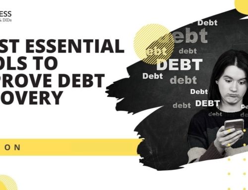 Most Essential Tools Your Collection Call Centers Need to Improve Debt Recovery