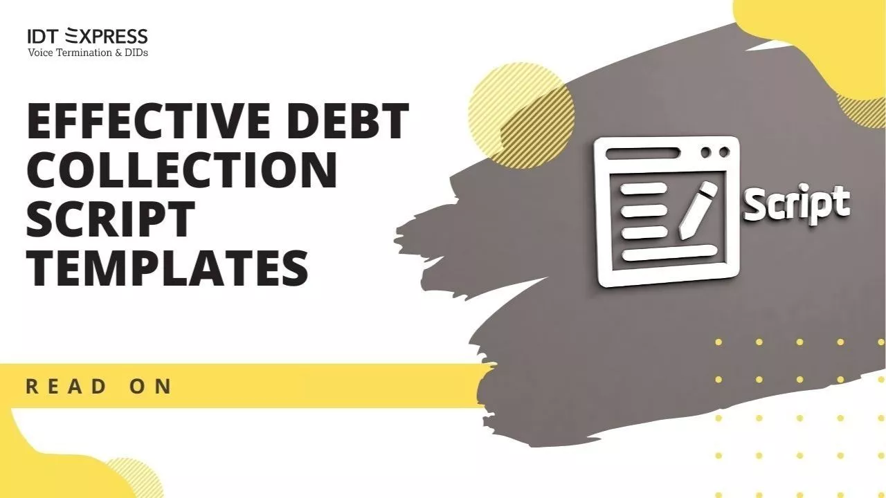 Effective debt collection script templates