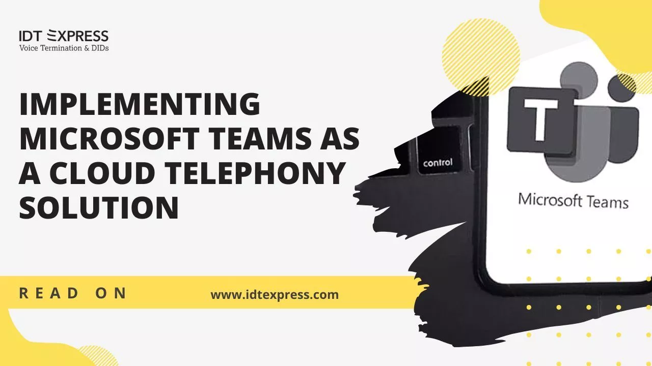 क्लाउड टेलीफोनी समाधान के रूप में Microsoft टीम को लागू करना