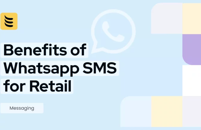 11 Marketingvorteile von WhatsApp-Messaging für den Einzelhandel