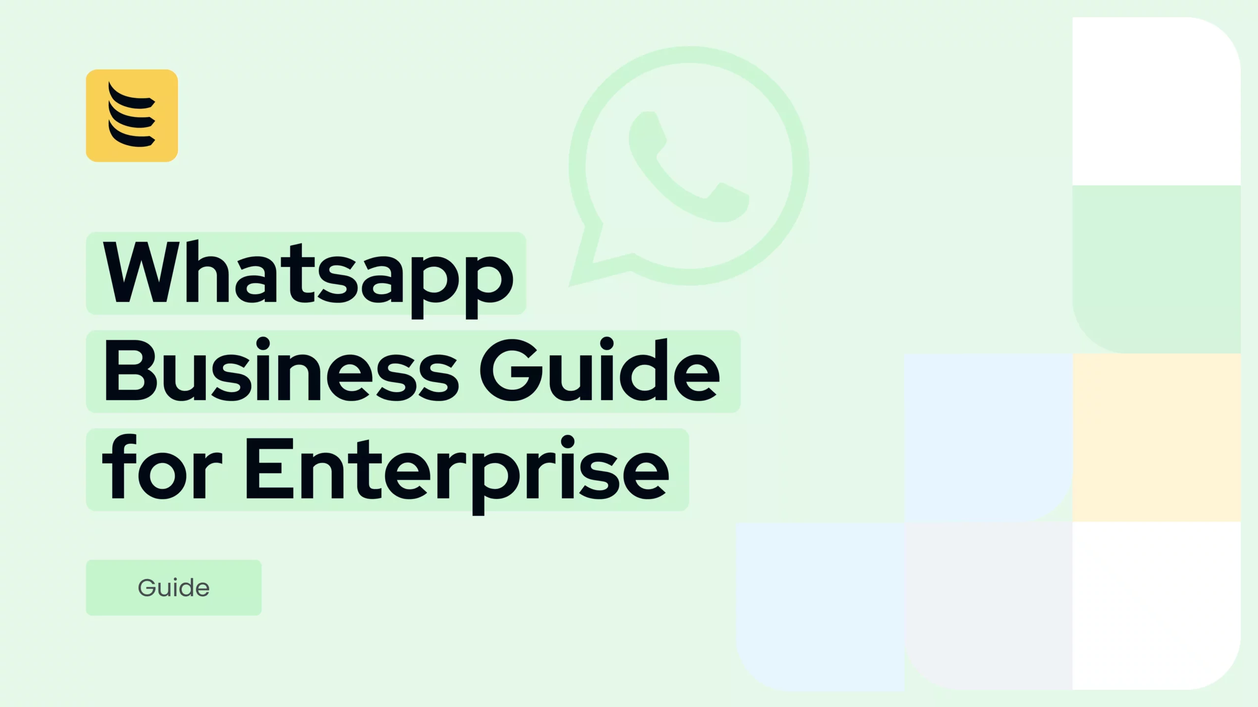 9-Step Whatsapp Business Guide for Enterprise